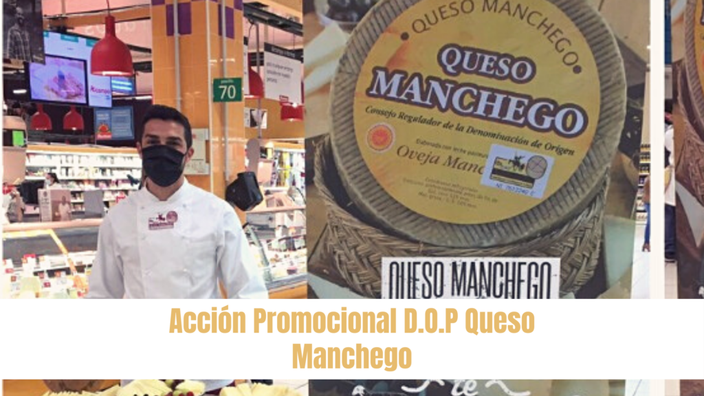 Promoción Quesos D.O.P Queso Manchego