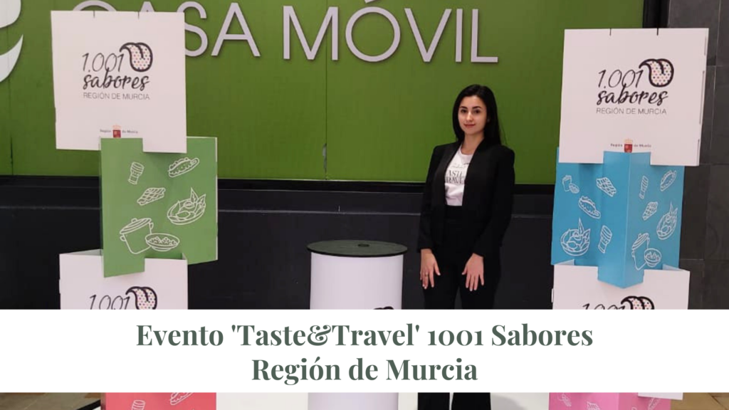 Región de Murcia - Sensacional Evento 'Taste&Travel' 1001 Sabores