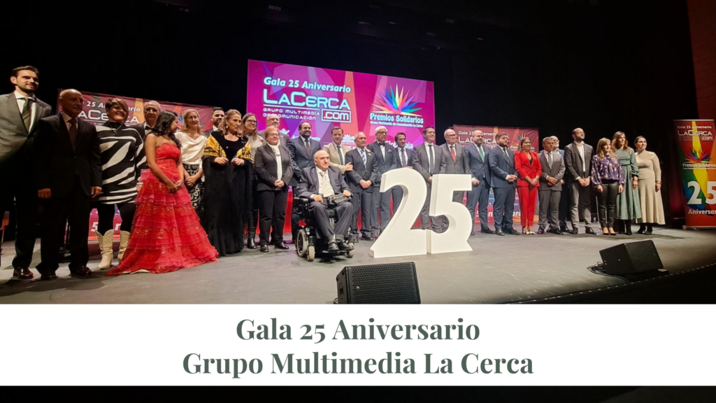 Gala 25 Aniversario Grupo Multimedia La Cerca