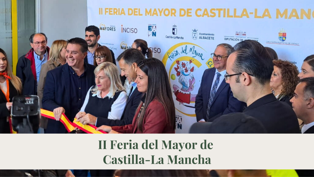 II Feria del Mayor de Castilla-La Mancha