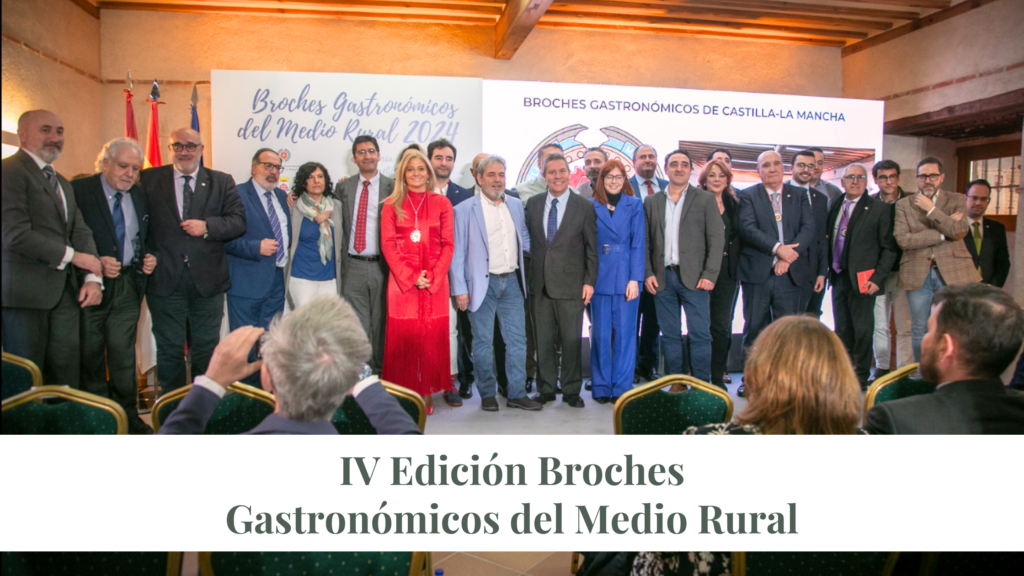 Organización IV Edición Broches Gastronómicos del Medio Rural